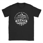 Stay Wild Unisex T-Shirt-T-Shirt-MNTN Supply