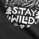 Stay Wild Unisex T-Shirt-T-Shirt-MNTN Supply