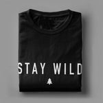 Stay Wild V3 Unisex T-Shirt-T-Shirt-MNTN Supply