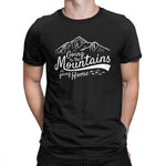 Going To The Mountains Is Going Home Unisex T-Shirts-T-Shirt-MNTN Supply